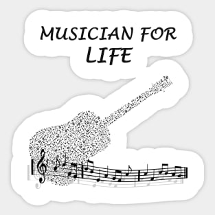 Musician For Life Sticker